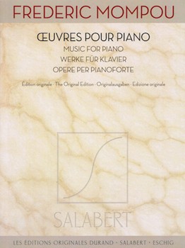 Works for Piano by Mompou Frederic for Piano