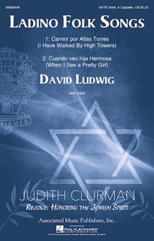 Ladino Folk Songs by Traditional - Ludwig David - for SATB divisi a cappella