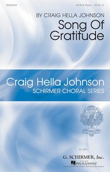 Song of Gratitude by Johnson Craig Hella Michael Dennis Brown for SATB and Organ