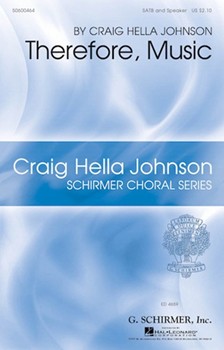 Therefore Music by Johnson Craig Hella Michael Dennis Brown for SATB a cappella