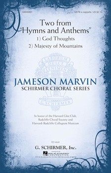 Two from Hymns and Anthems by Marvin Jameson for SATB a cappella