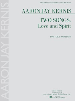 Two Songs: Love and Spirit for Voice and Piano