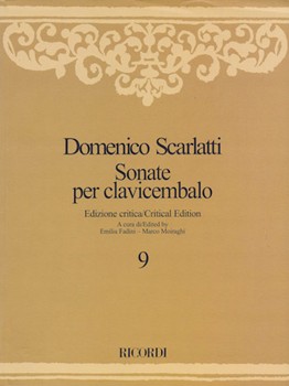 Sonate per Clavicembalo Volume 9 Critical Edition by Scarlatti Domenico for