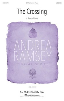 Crossing by Norris J Reese Whitley Rives for SATB and Piano