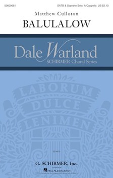 Balulalow by Culloton Matthew Wedderburn J J and R for SATB/Sopr