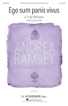 Ego Sum Panis Vivus by Palestrina Giovanni Pierluigi da - Kelly Ryan - for SATB and Piano