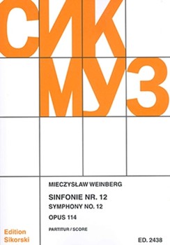 Symphony No. 12 Op. 114 by Weinberg Mieczyslaw for Study Score