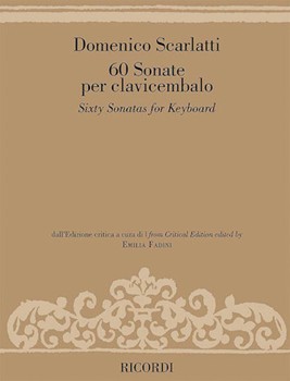 Sixty Sonatas for Keyboard by Scarlatti Domenico for Piano