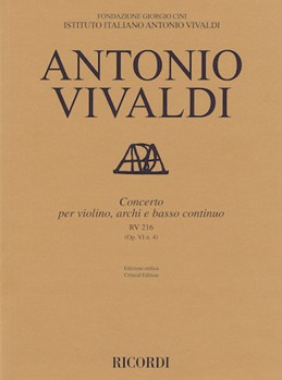 Concerto for Violin Strings and Basso Continuo - RV216 Op. 6 No. 4 by Antonio Vivaldi for