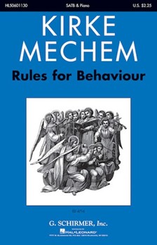 Rules For Behaviour 1787 by Mechem Kirke for SATB and Piano