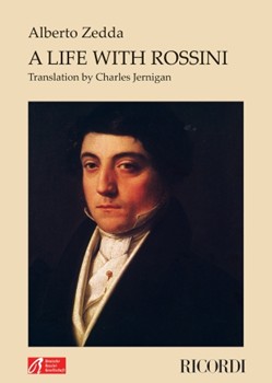A Life with Rossini by Zedda Alberto for