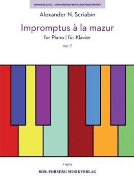 Impromptus a la mazur, Op. 7 - for Piano