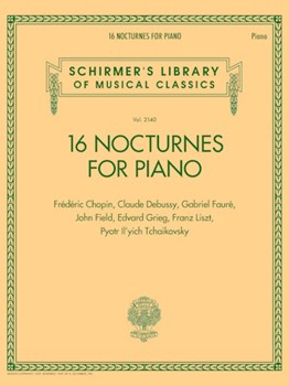 16 Nocturnes for Piano - Schirmer Library of Classics Volume 2140