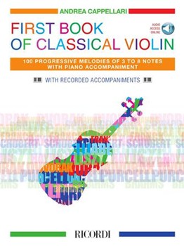First Book of Classical Violin by Various - Cappellari Andrea - for Violin w/Audio