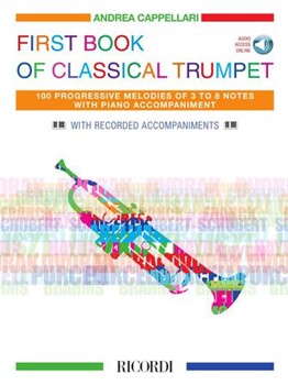 First Book of Classical Trumpet by Various - Cappellari Andrea - for Trumpet w/Audio