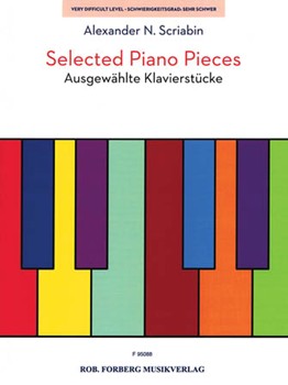 Selected Piano Pieces by Scriabin Alexander for Piano