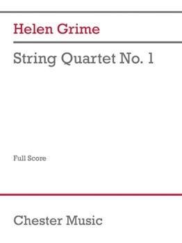 String Quartet No. 1 (Score) by Grime Helen for Score