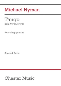 Tango (from 'Never Forever') by Nyman Michael for String Quartet