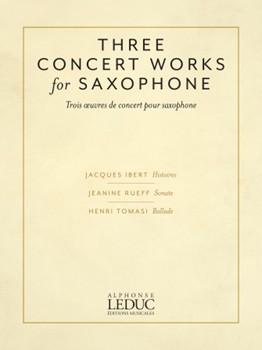 Three Concert Works for Saxophone by Various - Roman Nicole - for Alto Saxophone and Piano