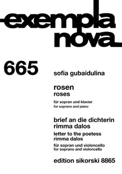 Roses: Letter to the Poetess Soprano and Piano by Gubaidulina Sofia for Soprano