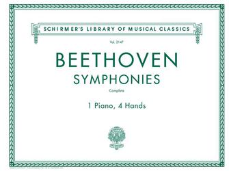 G Schirmer Beethoven   Beethoven Symphonies - Complete for 1 Piano | 4 Hands