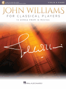 John Williams for Classical Players w/online audio [violin]