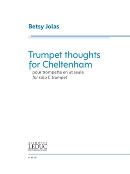 Trumpet Thoughts for Cheltenham - for Trumpet