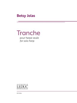 Tranche - for Harp by Betsy Jolas for