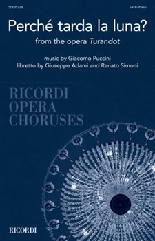 Guarda La Luna from Turandot - Ricordi Opera Choruses
