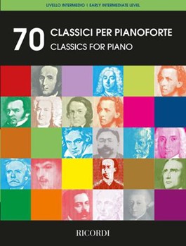 70 Works for Classical Piano - Intermediate Level