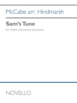 Sam's Tune - for Treble Instruments and Piano Score and Parts