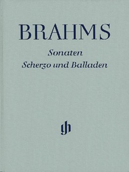 Sonatas Scherzo Ballades by Brahms Johannes for Piano