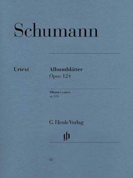 Album Leaves Opus 124 Revised by Schumann for Piano