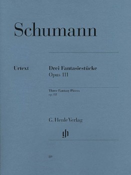Fantasy Pieces Opus 111 by Schumann Robert for Piano