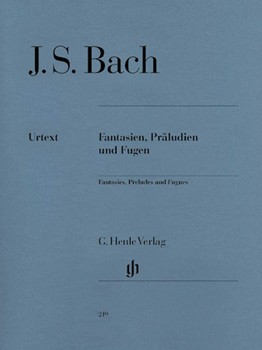 Fantasies Preludes & Fugues by Bach Johann Sebastian for Piano