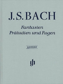 Fantasies Preludes & Fugues by Bach Johann Sebastian for Piano