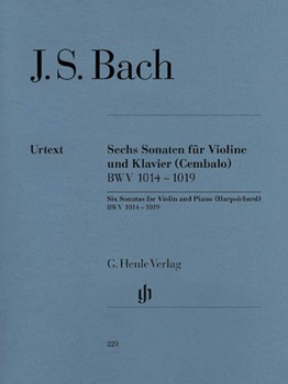 6 Sonatas for Violin and Piano (Harpsichord) BWV 1014-1019 by Bach Johann Sebastian for