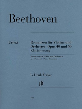 Romances for Violin and Orchestra Op. 40 & 50 in G and F Major - Violin and Piano