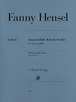 Selected Piano Works by Hensel Fanny Mendelssohn for Piano