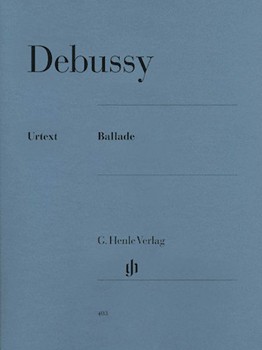 Ballade by Debussy Claude - Heinemann - for Piano