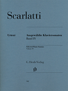 Selected Piano Sonatas Volume IV [piano] Scarlatti