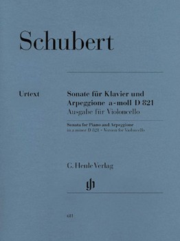 Arpeggione Sonata D821 by Schubert Franz for Cello and Piano