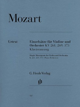 Single Movements Kv 261;269;373 by Mozart Wolfgang Amadeus for Violin and Piano