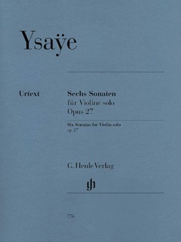 6 Sonatas For Violin Solo Opus 27 by Eugene Ysa e - Gertsch Norbert - for Violin Sol