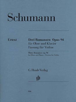 3 Romances Opus 94 by Schumann Robert for Oboe and Piano (Urtext)