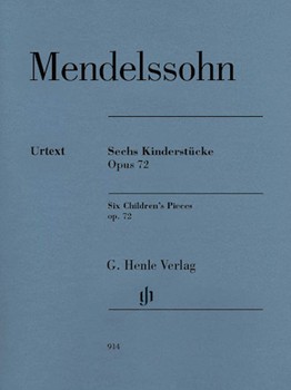 Six Children's Pieces Opus 72 by Mendelssohn Felix for Piano