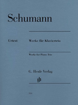 Works For Piano Trio by Schumann Robert - Herttrich Ernst - for Piano Trio