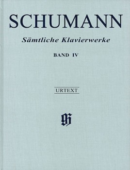 Complete Piano Works - Volume 4 by Schumann Robert for