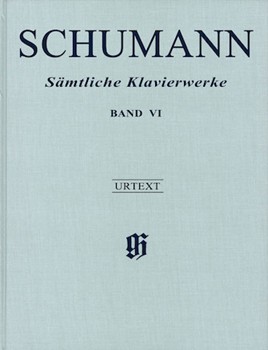 Complete Piano Works - Volume 6 by Schumann Robert for