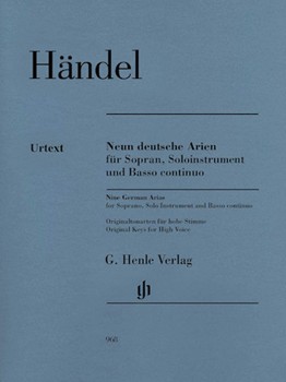 9 German Arias for Soprano, Solo Instrument and Basso Continuo - Neun deutsche Arien fur Sopran, Solinstrument und Basso continuo Score & Pa